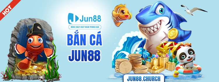 Bắn cá Jun88