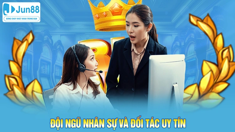 Giới thiệu Jun88 với đội ngũ nhân sự và đối tác uy tín