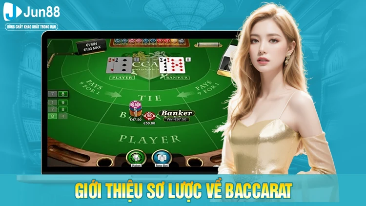 Giới thiệu sơ lược về Baccarat để bạn hiểu