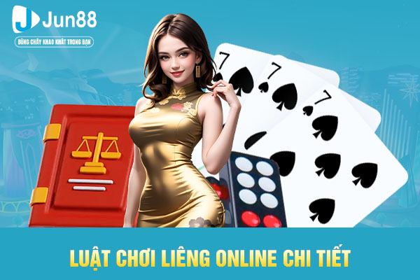 Luật chơi liêng online chi tiết