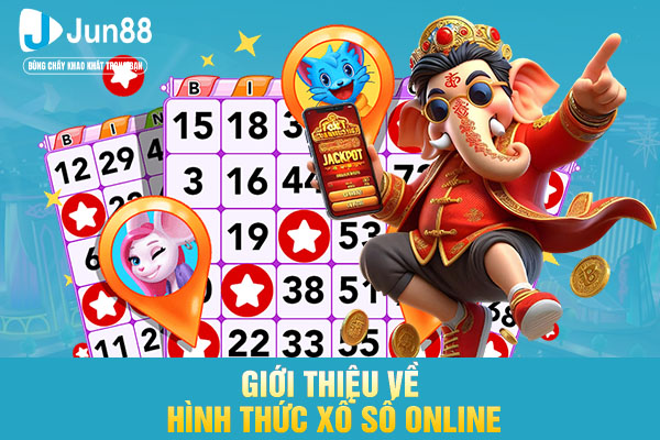 Giới thiệu về hình thức xổ số online